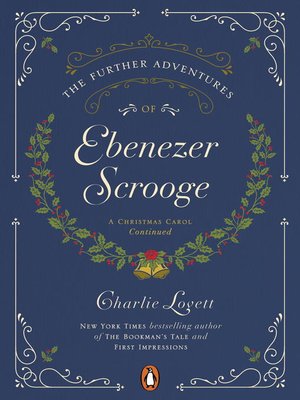 cover image of The Further Adventures of Ebenezer Scrooge